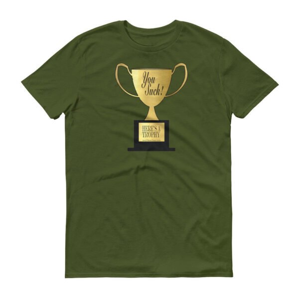 YOU SUCK TROPHY t-shirt